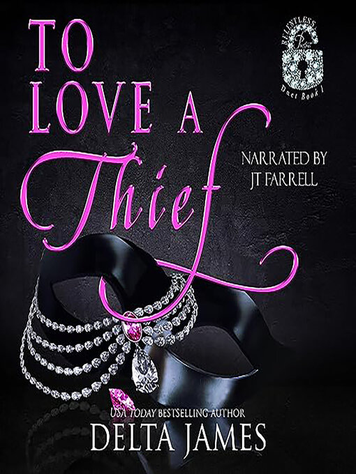 Title details for To Love a Thief by Delta James - Available